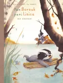 Pan Borsuk i Pani Lisica. Tom 3. Ale załoga