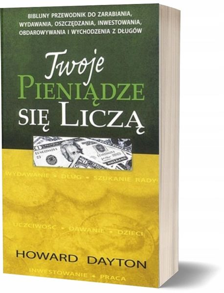 TWOJE PIENIĄDZE SIĘ LICZĄ - Howard Dayton zdjęcie 1