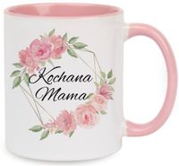 KUBEK Z NADRUKIEM PREZENT NA DZIEŃ MATKI URODZINY DLA MAMY TEŚCIOWEJ WZORY