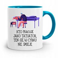 Dla Tatuażystki Tatuażysty Kubek Błękitny Prezent Z Nadrukiem Ze Zdjęciem