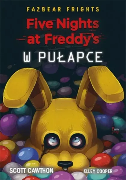 Five Nights At Freddy's. Tom 1. W Pułapce zdjęcie 1