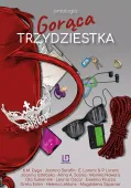 Gorąca trzydziestka Antologia