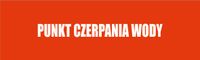Tabliczka Punkt czerpania wody grawer piktogram 20x6 cm duży wybór
