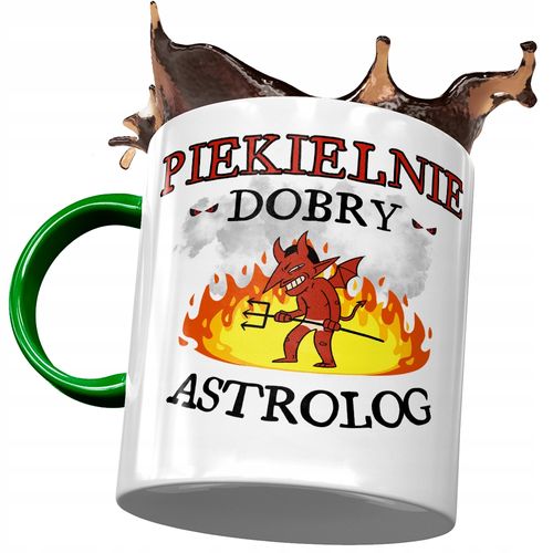 Kubek Zielony Dla Astrologa Piekielnie Dobry Z Nadrukiem Ze Zdjęciem na Arena.pl