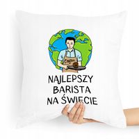 Prezent Poduszka Dla Baristy Najlepszy Na Świecie Z Nadrukiem Ze Zdjęciem