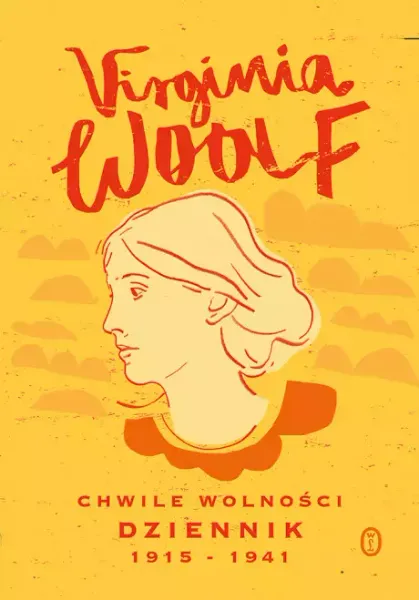 Chwile wolności. Dziennik 1915-1941 zdjęcie 1