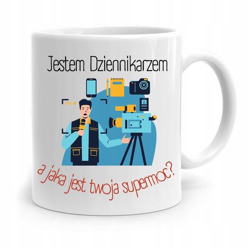 Kubek Dziennikarza Reportera Jestem Dziennikarzem Z Nadrukiem Ze Zdjęciem na Arena.pl