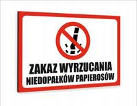 Tablica Tabliczka znak informacyjny 40x30 ZAKAZ WYRZUCANIA NIEDOPAŁKÓW