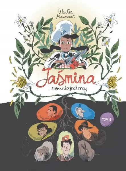 Jaśmina i ziemniakożercy. Tom 1 zdjęcie 1