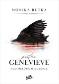 Piętno Genevieve. Pod osłoną milczenia. Seria Pozory. Tom 2