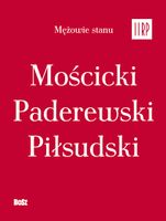 Mężowie stanu II RP - komplet w etui Jan Łoziński
