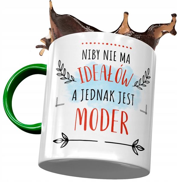 Kubek Zielony Dla Modera Niby Nie Ma Ideałów Z Nadrukiem Ze Zdjęciem zdjęcie 1