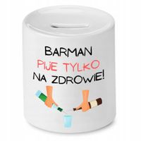 Skarbonka Dla Barmana Barman Pije Tylko Na Zdrowie Z Nadrukiem Ze Zdjęciem