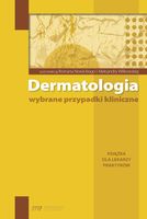 Dermatologia wybrane przypadki kliniczne