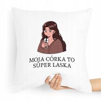 Poduszka Prezent Dla Córki To Super Laska Prezent Z Nadrukiem Ze Zdjęciem
