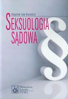 SEKSUOLOGIA SĄDOWA PZWL ZBIGNIEW LEW-STAROWICZ