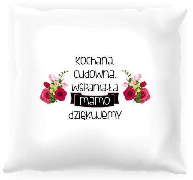 Poduszka -  Podziękowania dla mamy #03 zdjęcie 1