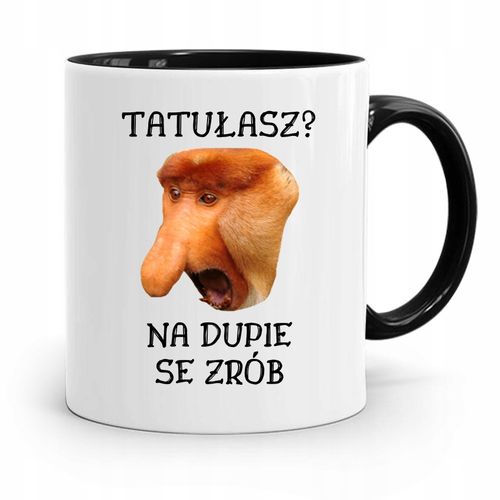 Kubek Czarny Nosacz Janusz Tatułasz Prezent Z Nadrukiem Ze Zdjęciem na Arena.pl