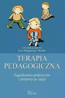 Terapia Pedagogiczna. Tom 2. Zagadnienia Praktyczne I Propozycje Zajęć + Cd