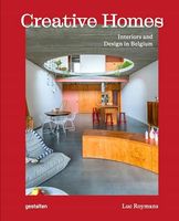 Creative Homes: Interiors and Design in Belgium Praca zbiorowa