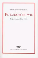 Po ludobójstwie. Eseje o języku, polityce i kinie