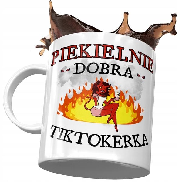 Kubek Dla Tiktokerki Piekielnie Dobra Tiktokerka Z Nadrukiem Ze Zdjęciem zdjęcie 1