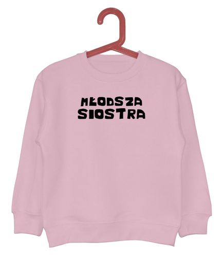 Bluza dziecięca Młodsza siostra na Arena.pl