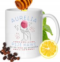 Kubek Dla Aurelii Koleżanki Przyjaciółki Prezent Z Nadrukiem Biały 330Ml