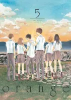 Manga shoujo o dziewczynie i tajemniczym liście z prośbą - Orange Tom 5