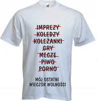 KOSZULKA KOSZULKI na WIECZÓR KAWALERSKI śmieszne