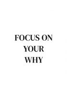 Plakat 70x100cm Z Napisami Nowoczesny Cytat Focus On Your Why