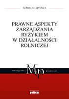 PRAWNE ASPEKTY ZARZĄDZANIA RYZYKIEM W DZIAŁALNOŚCI