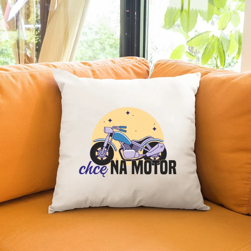 Chcę na motor - poduszka na prezent na Arena.pl