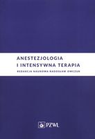 ANESTEZJOLOGIA I INTENSYWNA TERAPIA RADOSŁAW OWCZUK