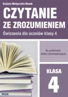 Czytanie ze zrozumieniem. Ćwiczenia dla uczniów klasy 4