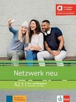 Netzwerk neu A2.1. Kurs- und Übungsbuch. Hybride Ausgabe