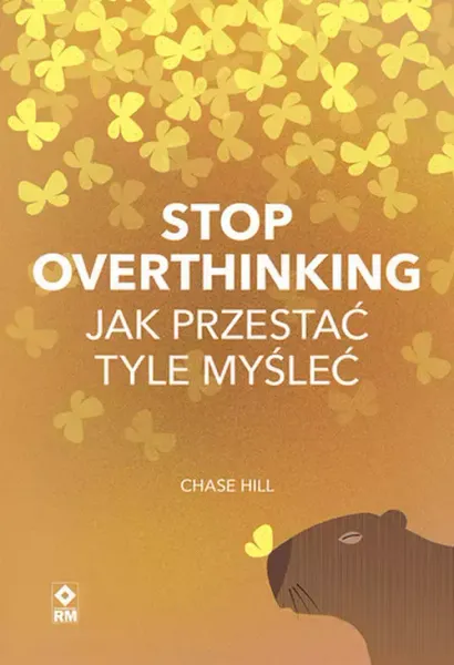 Stop overthinking Jak przestać tyle myśleć zdjęcie 1