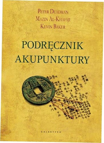 Podręcznik akupunktury - praca zbiorowa na Arena.pl