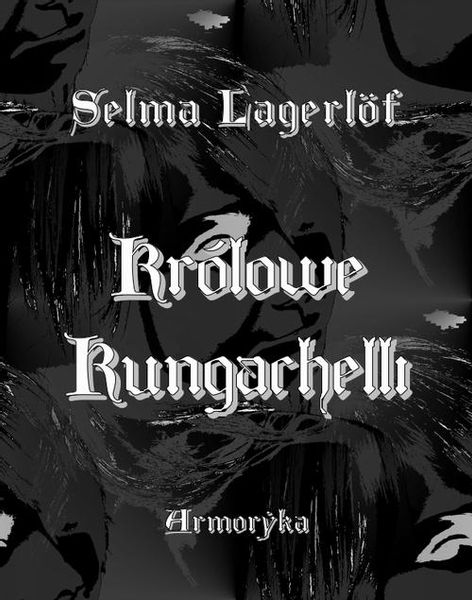 (epub, mobi) Królowe Kungachelli zdjęcie 1