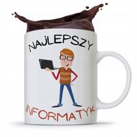 Kubek Informatyka Programisty Najlepszy Informatyk Z Nadrukiem Ze Zdjęciem