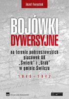 BOJÓWKI DYWERSYJNE TW JÓZEF FORYSTEK