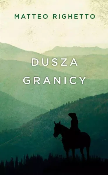 Trylogia Ojczyzny. Tom 1. Dusza granicy zdjęcie 1