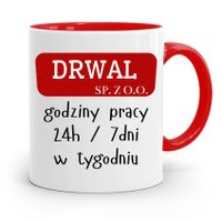 Dla Drwala Rębacza Kubek Czerwony Prezent Urodziny Z Nadrukiem Ze Zdjęciem