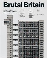 Brutal Britain (second Edition): Build Your Own Brutalist Great Britain (2…