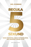 Mel Robins Reguła 5 sekund