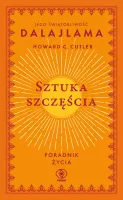 Sztuka szczęścia. Poradnik życia