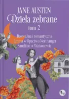 Jane Austen. Dzieła zebrane Tom 2