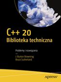 C++20 BIBLIOTEKA TECHNICZNA PROBLEMY I ROZWIĄZANIA J...
