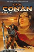 Król Conan. Kroniki: Feniksy i upiory Timothy Truman, Victor Gischler