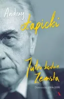 Jutro będzie Zemsta. Dzienniki 1984-2005